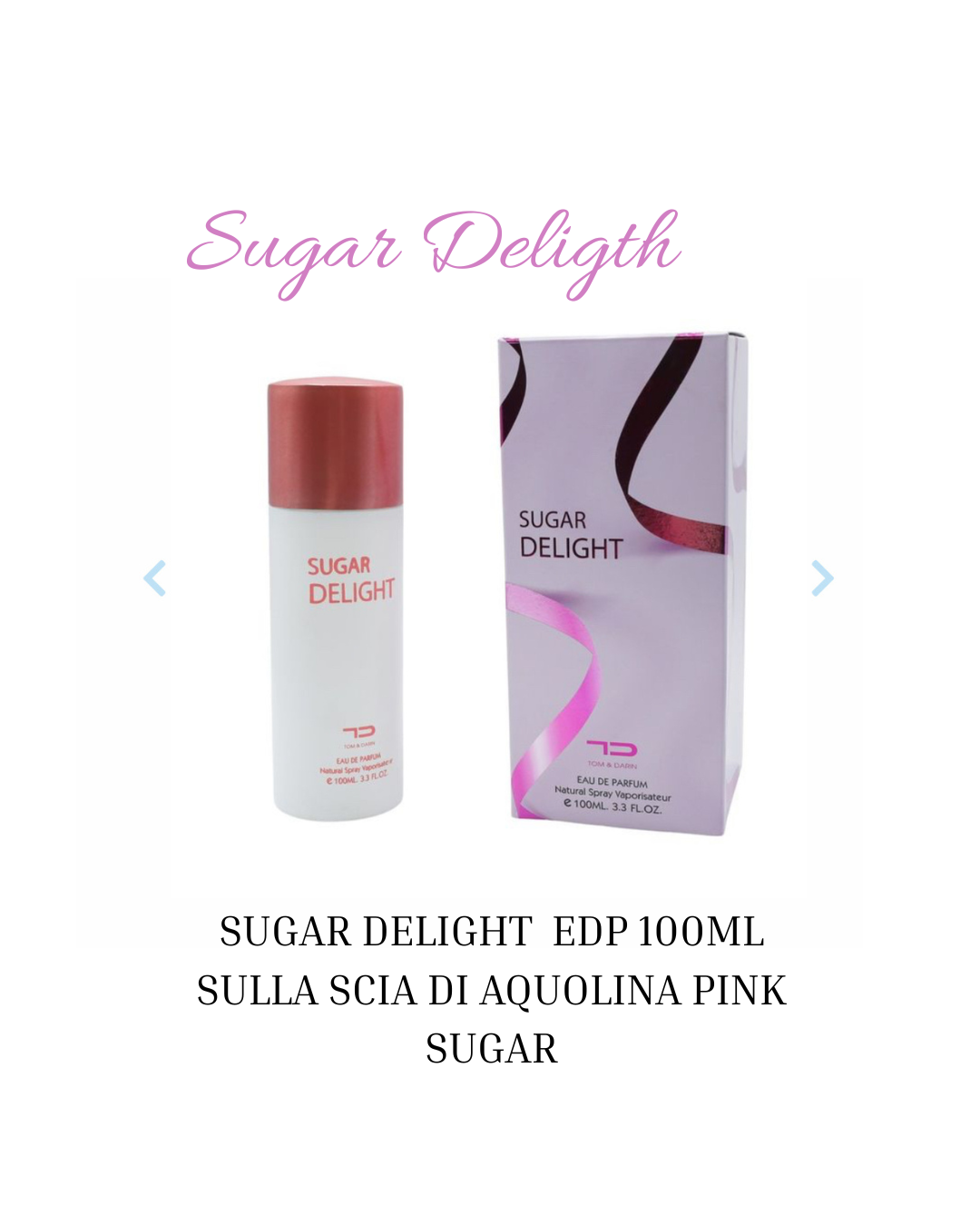 Sugar Delight Eau de Parfum 100 ml